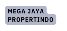 Mega jaya Propertindo